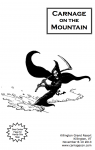 Download the Carnage on the Mountain convention book.